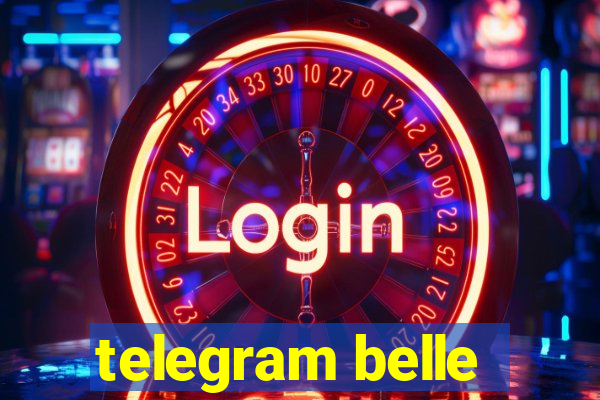 telegram belle